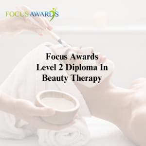 Level 2 Diploma In Beauty Therapy